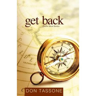 Get Back: Twelve Short Stories