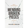 Mending Broken Pieces: Fifty Devotionals
