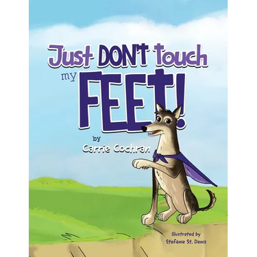 Just Don't Touch My Feet!