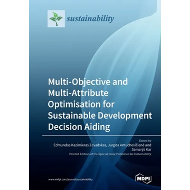 Multi-Objective and Multi-Attribute Optimisation for Sustainable Development Decision Aiding