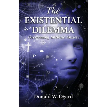 The Existential Dilemma: Overcoming Intrinsic Anxiety