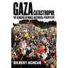 Gaza Catastrophe: The Genocide in World-Historical Perspective