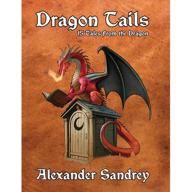Dragon Tails, 15 Tales from the Dragon