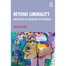 Beyond Liminality: Ontologies of Abundant Betweenness