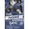 The Pucking Wrong Date: A Hockey Romance