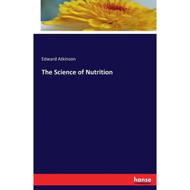 The Science of Nutrition