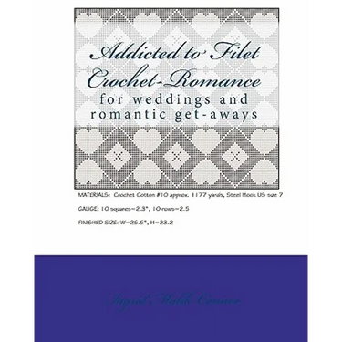 Addicted to Filet Crochet-Romance