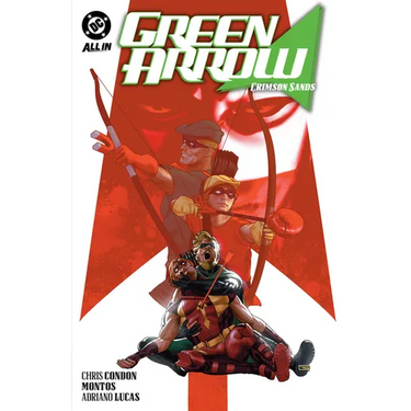 Green Arrow Vol. 5: Crimson Sands