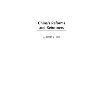 China's Reforms and Reformers