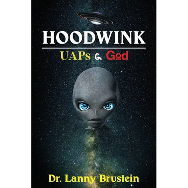 Hoodwink: UAPs & God