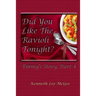 Did You Like the Ravioli Tonight?: Emmy's Story, Part 4