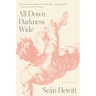 All Down Darkness Wide: A Memoir