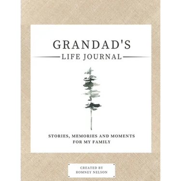 Grandad's Life Journal: Stories, Memories and Moments for My Family A Guided Memory Journal to Share Grandad's Life