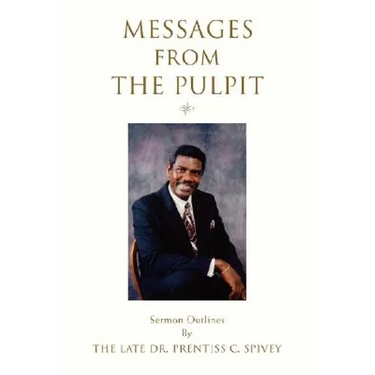 Messages from the Pulpit: Sermon Outlines