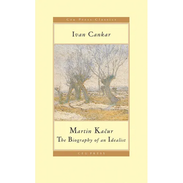 Martin Kačur: The Biography of an Idealist
