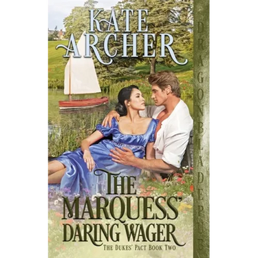 The Marquess' Daring Wager