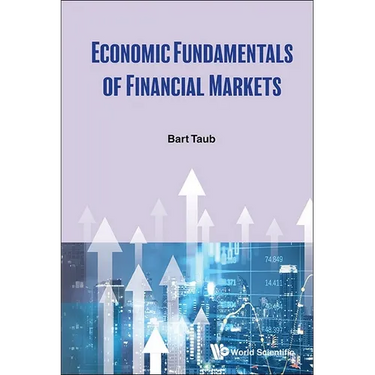Economic Fundamentals of Financial Markets