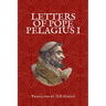 Letters of Pope Pelagius I