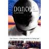 Dance at My Funeral - Dan Steven: A Living Prophet in a Dying Age