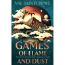 Games of Flame and Dust: a dragon rider academy fantasy romance