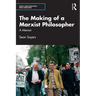 The Making of a Marxist Philosopher: A Memoir