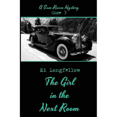 The Girl in the Next Room: A Sam Russo Mystery