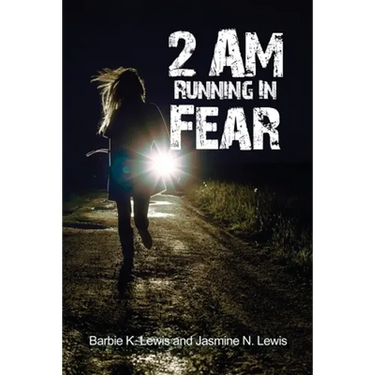 2 AM Running in Fear