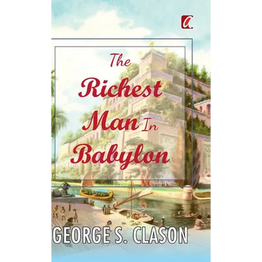 The Richest man in Babylon
