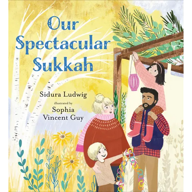 Our Spectacular Sukkah