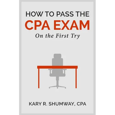 How to Pass the CPA EXam: On the First Try