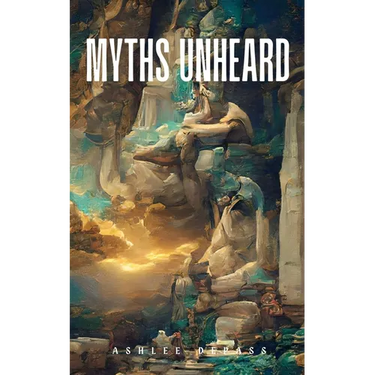 Myths Unheard