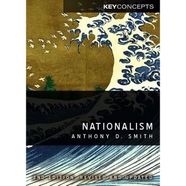 Nationalism: Theory, Ideology, History