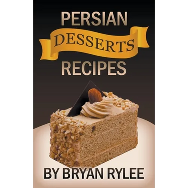 Persian Desserts Recipes