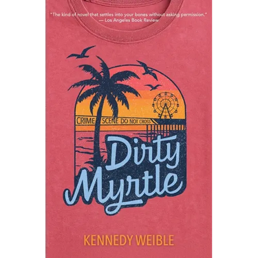 Dirty Myrtle