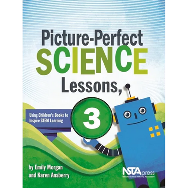 Picture-Perfect Science Lessons, Third Grade