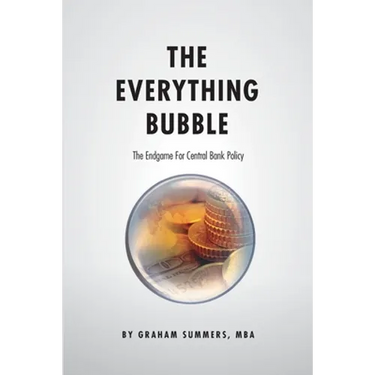 The Everything Bubble: The Endgame For Central Bank Policy