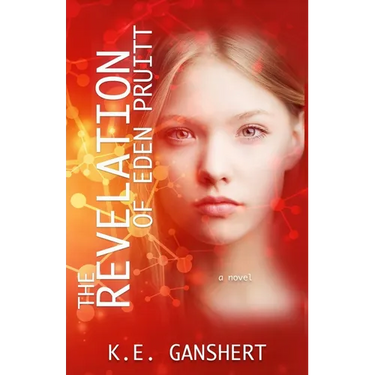 The Revelation of Eden Pruitt