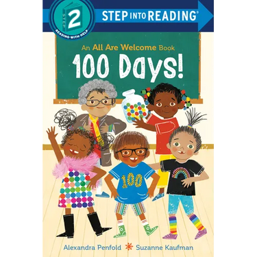 100 Days! (an All Are Welcome Early Reader)