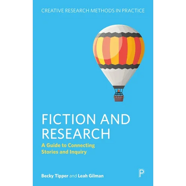 Fiction and Research: A Guide to Connecting Stories and Inquiry