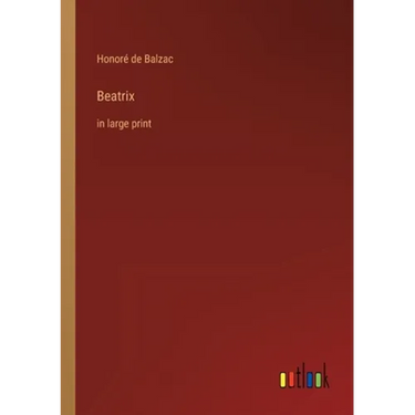 Beatrix: in large print