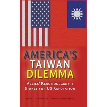 America's Taiwan Dilemma: Allies' Reactions and the Stakes for US Reputation