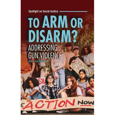 To Arm or Disarm?: Addressing Gun Violence
