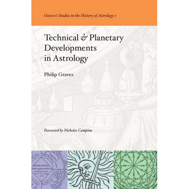 Technical & Planetary Developments in Astrology
