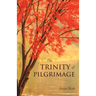 The Trinity of Pilgrimage