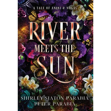 River Meets the Sun (The Special Hardcover Edition)