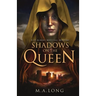Shadows on the Queen: A St Albans Medieval Mystery