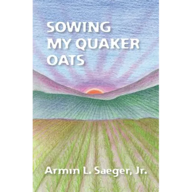 Sowing My Quaker Oats