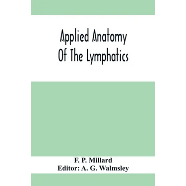 Applied Anatomy Of The Lymphatics