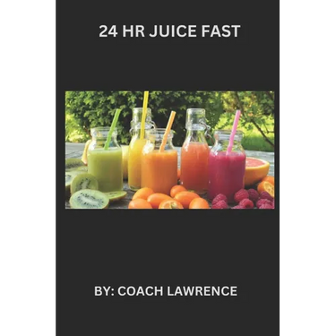 24 HR Juice Fast