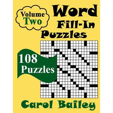 Word Fill-In Puzzles, Volume 2, 108 Puzzles